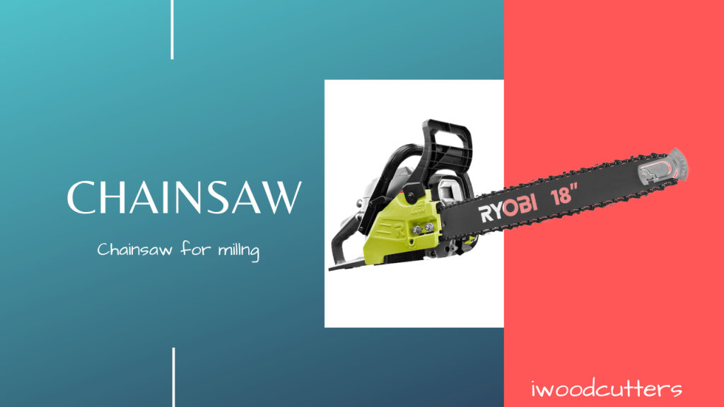 best chainsaw for milling featured image