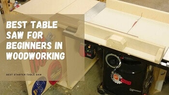best starter table saw