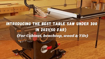 best portable table saw under 300